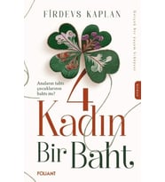 4 Kadın Bir Baht
