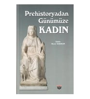 Prehistoryadan Günümüze Kadın