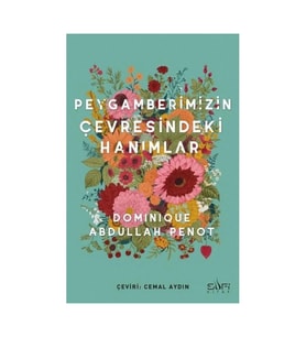 Peygamberimizin Çevresindeki Hanımlar Sufi Kitap