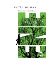 Ene - Sus Ey Nefsim!
