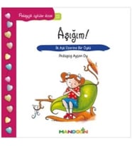 Pedagojik Öyküler: 12 - Aşığım!