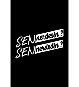 Sen Nerdesin ? Sticker Oto Cam Sticker Beyaz 21*8 Cm