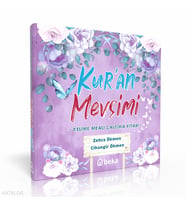 Kuran Mevsimi - Kelime Meali Çalışma Kitabı Beka Yayınları Zehra Ökmen