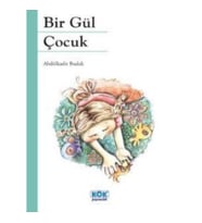 Bir Gül Çocuk