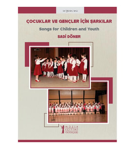 Çocuklar ve Gençler İçin Şarkılar