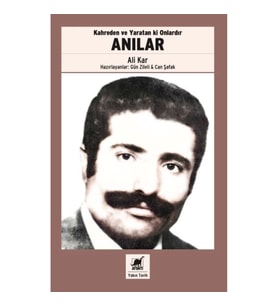 Kahreden ve Yaratan ki Onlardır Anılar