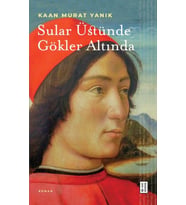Sular Üstünde Gökler Altında