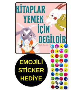 EMOJİLİ  STİCKER HEDİYE - OKUL ÖNCESİ RESİMLİ KİTAPLAR  - KİTAPLAR YEMEK İÇİN DEĞİLDİR