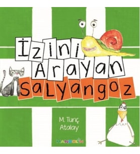 İzini Arayan Salyangoz