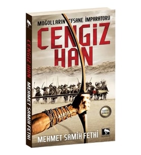 Moğolların Efsane İmparatoru Cengiz Han