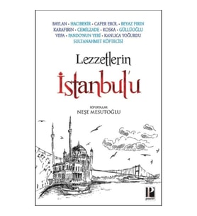 Lezzetlerin İstanbul’u