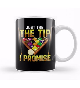 Funny Just The Tip I Promise Pool Billiards Pun Kupa Bardak Porselen