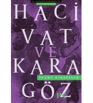 Hacivat ve Karagöz - Seçme Hikayeler