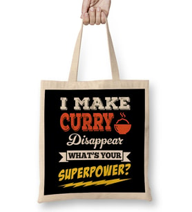 I Make Curry Disappear Whats Your Superpower Bez Çanta Uzun Saplı