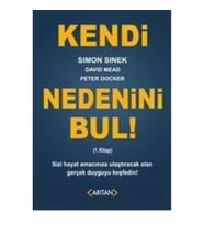 Kendi Nedenini Bul! (1. Kitap)