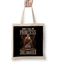 Don t Call Me Princess I m A Shield Maiden Viking Bez Çanta Uzun Saplı