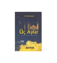 Üç Aylar (Kutlu Ay Ve Günler, Kandil Geceleri)-Vehbi Karakaş
