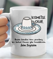Komik - Esprili Kupaa KISMETSE OLUR Tasarımlı Komik Kupaa Bardakk