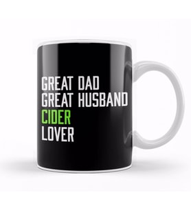 Fathers Day Great Dad Great Husband Cider Lover Kupa Bardak Porselen