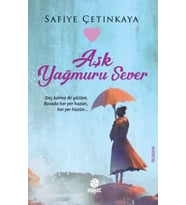 Aşk Yağmuru Sever