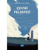 ÇEVİRİ FELSEFESİ - The Philosophy of Translation