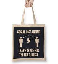 Social Distancing Leave Space For The Holy Ghost Bez Çanta Uzun Saplı