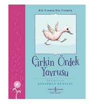 Çirkin Ördek Yavrusu – Bir Varmış Bir Yokmuş