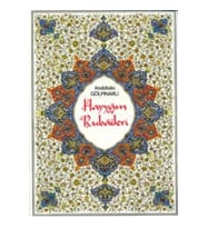 Hayyam ve Rubaileri (Renkli Tablolarla)