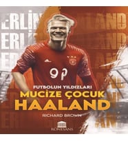 Mucize Çuk Haaland