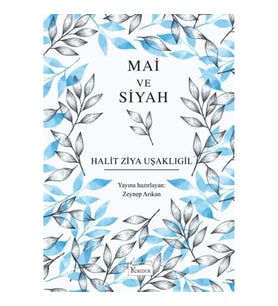 Mai ve Siyah