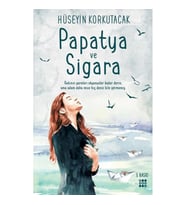 PAPATYA VE SİGARA