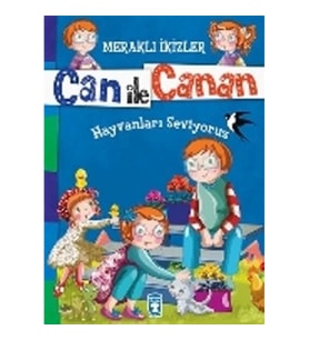 Can ile Canan - Hayvanları Seviyoruz