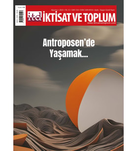 İktisat ve Toplum 154.Sayı Ağustos 2023