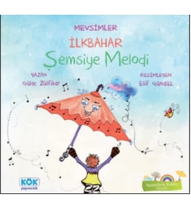 Mevsimler İlkbahar: Şemsiye Melodi