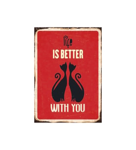 Life Is Better With You Yazılı Kedili Ahşap Retro Aşk Posteri