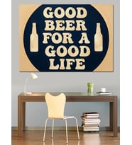 "Good Beer For A  Good Life" Yazısı Dekoratif Kanvas - Mdf Ahşap Tablo