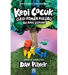 Kedi Çocuk Çizgi Roman Kulübü Bir Amaç Uğruna