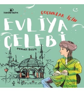 Çuklar İçin Evliya Çelebi