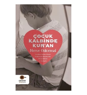 Çocuk Kalbinde Kur’an