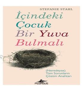 İçindeki Çuk Bir Yuva Bulmalı