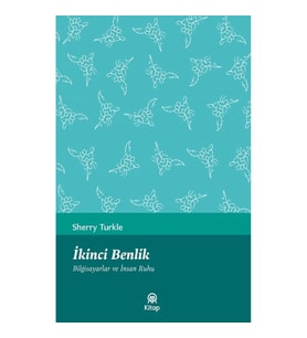 İkinci Benlik (Bilgisayarlar ve İnsan Ruhu)