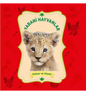 Yabani Hayvanlar - Dokun ve Hisset