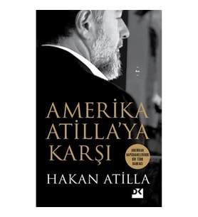 Amerika Atilla'ya Karşı