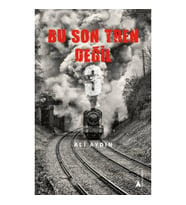 Bu Son Tren Değil 3