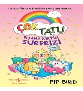 Çok Tatlı – Pijama Partisi Sürprizi