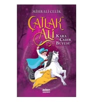Çatlak Ali Kara Çadır Büyüsü
