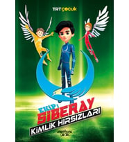 Ekip: Siberay Kimlik Hırsızları