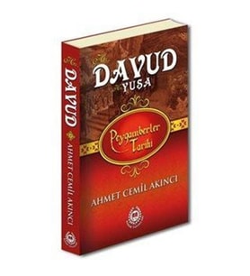 Peygamberler Tarihi - Hz. Davud (a.s.) Hz. Yuşa (a.s.) (Ciltli)