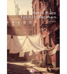 Talihli Göçmen - Mario Puzo
