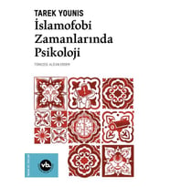 İslamofobi Zamanlarında Psikoloji